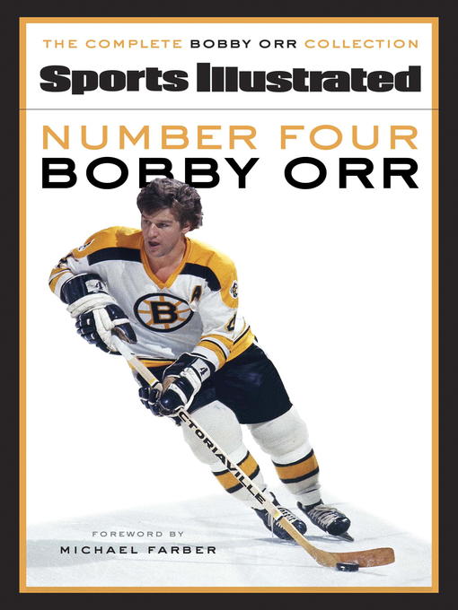 Title details for Number Four Bobby Orr by Sports Illustrated - Available
